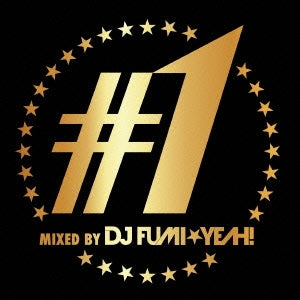 ♯１ ｍｉｘｅｄ ｂｙ ＤＪ ＦＵＭＩ★ＹＥＡＨ！ ▽レンタル用