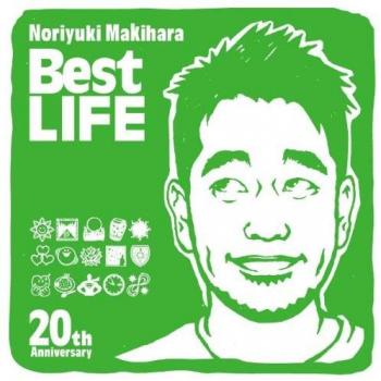 Ｎｏｒｉｙｕｋｉ Ｍａｋｉｈａｒａ ２０ｔｈ Ａｎｎｉｖｅｒｓａｒｙ Ｂｅｓｔ ＬＩＦＥ ▽レンタル用