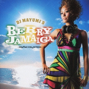 ＤＪ ＭＡＹＵＭＩ’Ｓ ＢＥＲＲＹ ＪＡＭＡＩＣＡ－ＲＥＧＧＡＥ ＣＯＬＬＥＣＴＩＯＮ ▽レンタル用