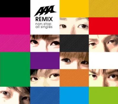 ＡＡＡ ＲＥＭＩＸ ｎｏｎ－ｓｔｏｐ ａｌｌ ｓｉｎｇｌｅｓ ▽レンタル用