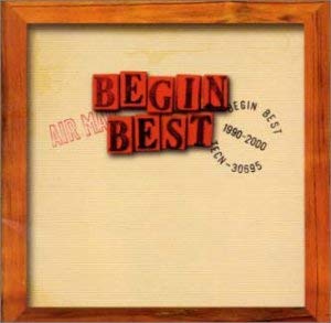 ＢＥＧＩＮ ＢＥＳＴ １９９０－２０００ ▽レンタル用