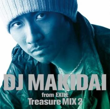 ＤＪ ＭＡＫＩＤＡＩ ｆｒｏｍ ＥＸＩＬＥ Ｔｒｅａｓｕｒｅ ＭＩＸ ２ 通常盤 ▽レンタル用