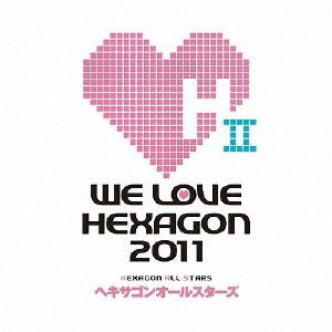 ＷＥ ＬＯＶＥ ヘキサゴン ２０１１ 通常盤 ▽レンタル用