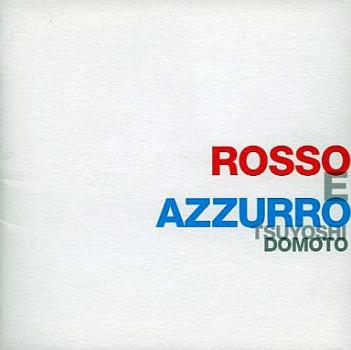 ＲＯＳＳＯ Ｅ ＡＺＺＵＲＲＯ▽レンタル用