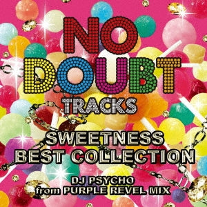 ＮＯ ＤＯＵＢＴ ＴＲＡＣＫＳ ＳＷＥＥＴＮＥＳＳ ＢＥＳＴ ＣＯＬＬＥＣＴＩＯＮ ＤＪ ＰＳＹＣＨＯ ｆｒｏｍ ＰＵＲＰＬＥ ＲＥＶＥＬ ＭＩＸ ▽レンタル用