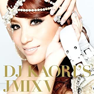 ＤＪ ＫＡＯＲＩ’Ｓ ＪＭＩＸ Ｖ ▽レンタル用