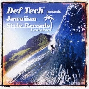 Ｄｅｆ Ｔｅｃｈ ｐｒｅｓｅｎｔｓ Ｊａｗａｉｉａｎ Ｓｔｙｌｅ Ｒｅｃｏｒｄｓ Ｌａｎｉａｋｅａ ▽レンタル用