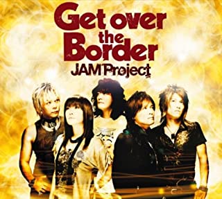 Ｇｅｔ ｏｖｅｒ ｔｈｅ Ｂｏｒｄｅｒ！ ＪＡＭ Ｐｒｏｊｅｃｔ ＢＥＳＴ ＣＯＬＬＥＣＴＩＯＮ ＶＩ ▽レンタル用