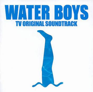 フジテレビ系ドラマ ＷＡＴＥＲ ＢＯＹＳ ＴＶ オリジナル サウンドトラック ▽レンタル用