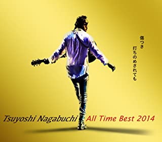 Ｔｓｕｙｏｓｈｉ Ｎａｇａｂｕｃｈｉ Ａｌｌ Ｔｉｍｅ Ｂｅｓｔ ２０１４ 傷つき打ちのめされても、長渕剛。 通常盤 ４ＣＤ▽レンタル用