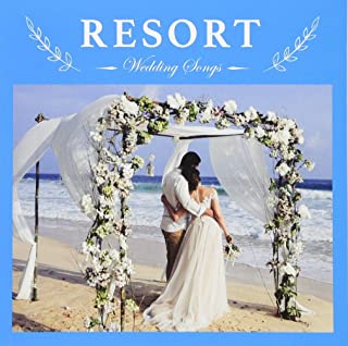 Ｗｅｄｄｉｎｇ Ｓｏｎｇｓ ＲＥＳＯＲＴ ▽レンタル用