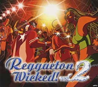 ＲＥＧＧＡＥＴＯＮ ＷＩＣＫＥＤ！Ｖｏｌ．２ ▽レンタル用