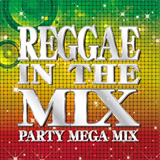 ＲＥＧＧＡＥ ＩＮ ＴＨＥ ＭＩＸ▽レンタル用