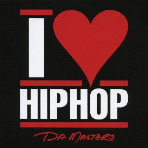 Ｉ ＬＯＶＥ ＨＩＰ ＨＯＰ ＤＡ ＭＡＳＴＥＲＳ アイ・ラヴ・ヒップ・ホップ ダ・マスターズ ２ＣＤ ▽レンタル用