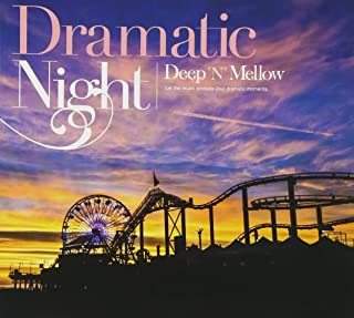 Ｄｒａｍａｔｉｃ Ｎｉｇｈｔ Ｄｅｅｐ Ｎ Ｍｅｌｌｏｗ ▽レンタル用