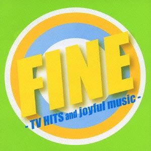 ＦＩＮＥ ＴＶ ＨＩＴＳ ａｎｄ ｊｏｙｆｕｌ ｍｕｓｉｃ ▽レンタル用