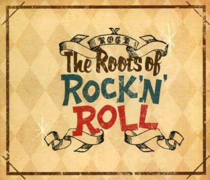 Ｔｈｅ Ｒｏｏｔｓ Ｏｆ ＲＯＣＫ’Ｎ’ＲＯＬＬ ザ・ルーツ・オブ・ロックンロール ３ＣＤ ▽レンタル用