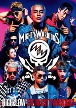 ＨｉＧＨ＆ＬＯＷ ＴＨＥ ＭＩＧＨＴＹ ＷＡＲＲＩＯＲＳ▽レンタル用