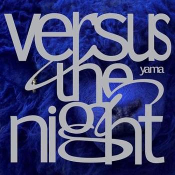 Ｖｅｒｓｕｓ ｔｈｅ ｎｉｇｈｔ 通常盤 ▽レンタル用