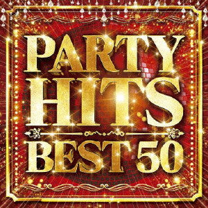 ＰＡＲＴＹ ＨＩＴＳ ＢＥＳＴ ５０ ▽レンタル用