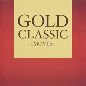 ＧＯＬＤ ＣＬＡＳＳＩＣ ＭＯＶＩＥ ▽レンタル用