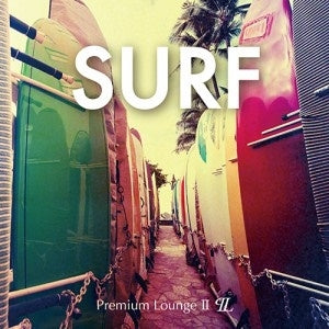 ＳＵＲＦ Ｐｒｅｍｉｕｍ Ｌｏｕｎｇｅ ＩＩ ▽レンタル用