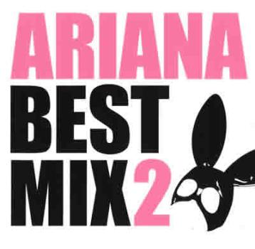 ＡＲＩＡＮＡ ＢＥＳＴ ＭＩＸ ２ ▽レンタル用