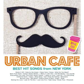 ＵＲＢＡＮ ＣＡＦＥ ＢＥＳＴ ＨＩＴ ＳＯＮＧＳ ｆｒｏｍ ＮＥＷ ＹＯＲＫ ▽レンタル用