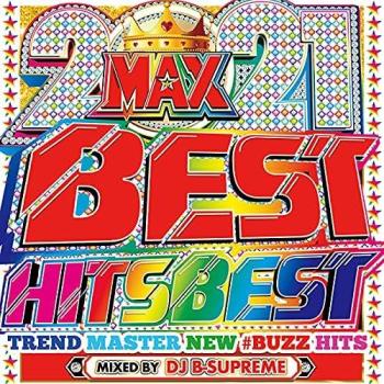 ２０２１ ＢＥＳＴ ＨＩＴＳ ＢＥＳＴ ▽レンタル用