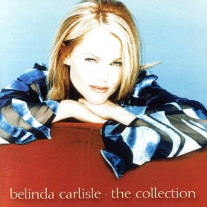 ｂｅｌｉｎｄａ ｃａｒｌｉｓｌｅ ｔｈｅ ｃｏｌｌｅｃｔｉｏｎ 輸入盤 ▽レンタル用